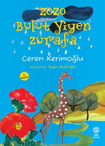 Zozo - Bulut Yiyen Zürafa | Kitap Ambarı