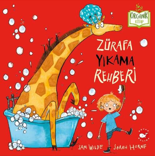 Zürafa Yıkama Rehberi (Ciltli) | Kitap Ambarı